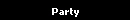 Party
