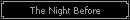 The Night Before