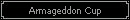 Armageddon Cup
